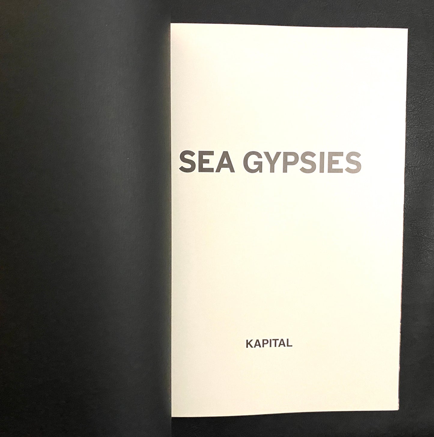 2008 Kapital “Sea Gyspsies”