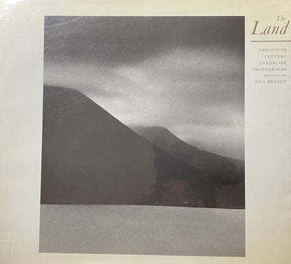 The Land twentieth century landscape photographs